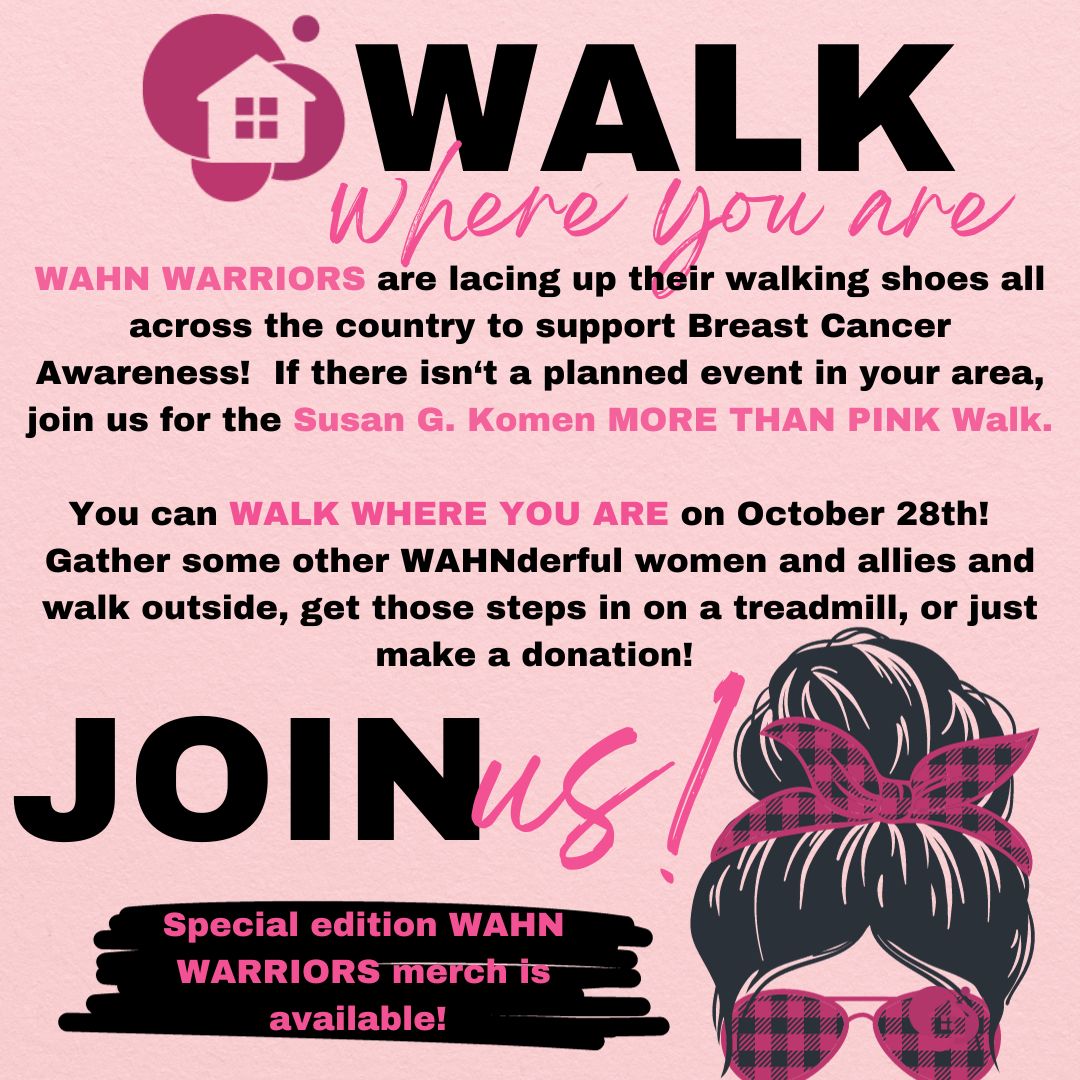 Walk Where You Are with WAHN Warriors!