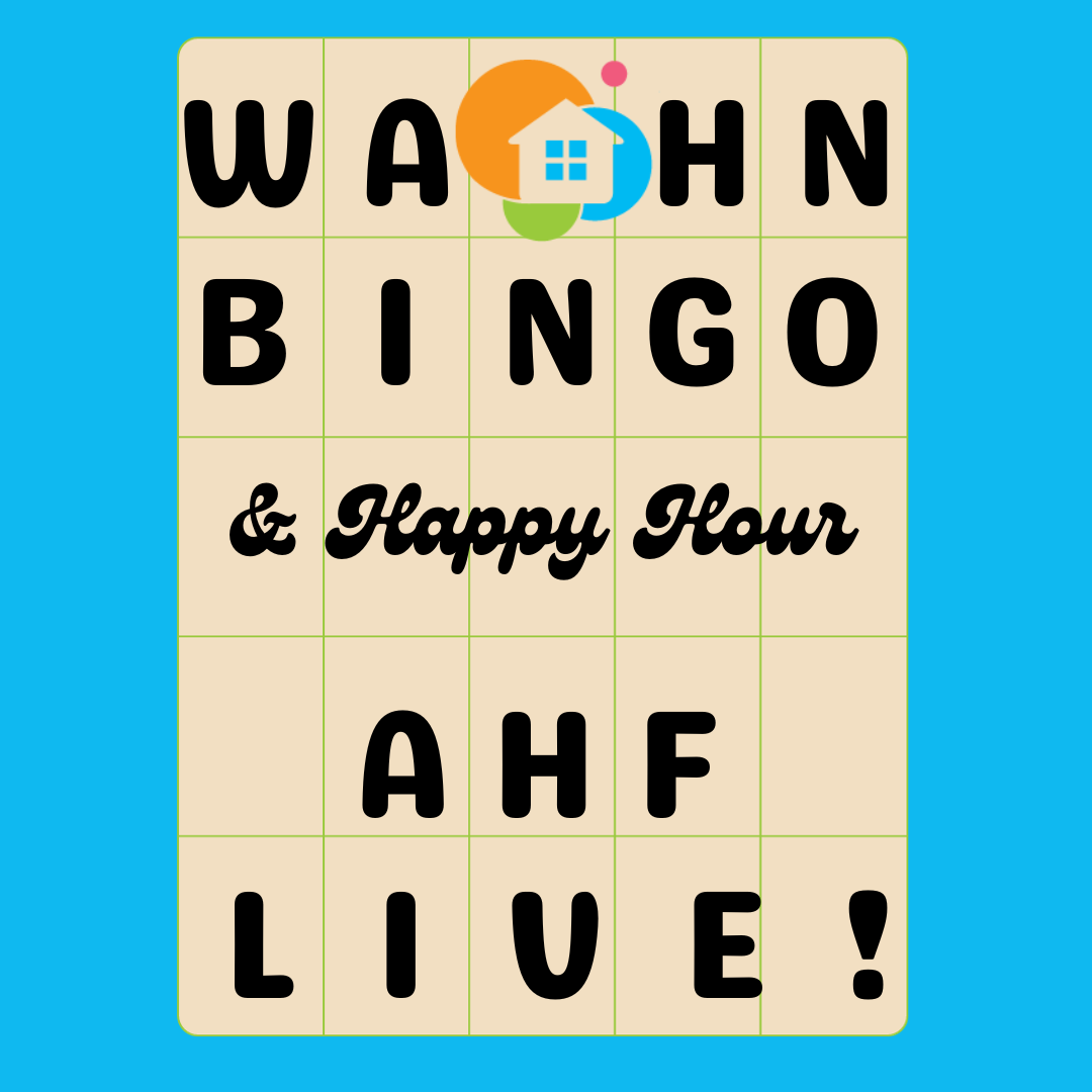 National WAHN Bingo & Happy Hour at AHF Live!