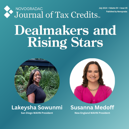 WAHN Chapter Presidents named in Novogradac Journal of Tax Credits as Dealmakers and Rising Stars